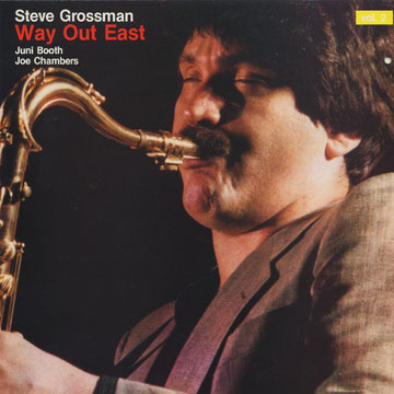 Way out east vol.2,Steve Grossman