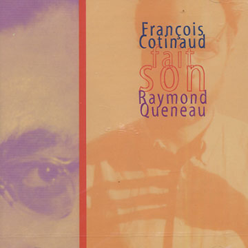Fait son Raymond Queneau,Franois Cotinaud