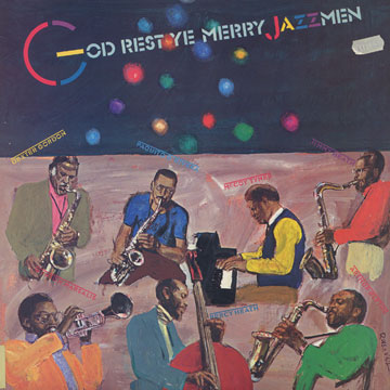 God Rest Ye Merry, Jazzmen,Arthur Blythe , Paquito D'riviera , Dexter Gordon , Jimmy Heath , Percy Heath , Wynton Marsalis , McCoy Tyner