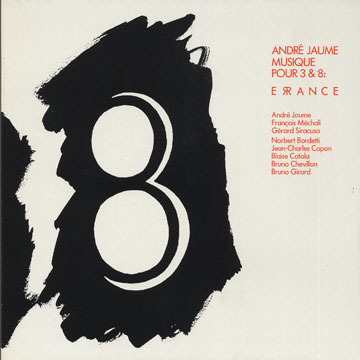 Musique pour 3 & 8,Andr Jaume