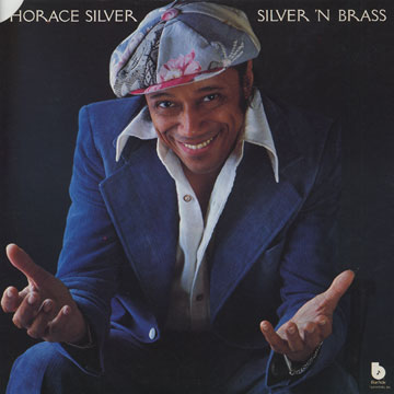 Silver 'n brass,Horace Silver