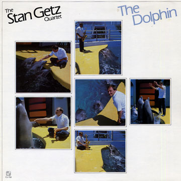 The dolphin,Stan Getz