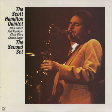 The Scott Hamilton quintet - The Second Set,Scott Hamilton