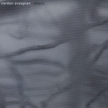 Akunc,Vardan Ovsepian