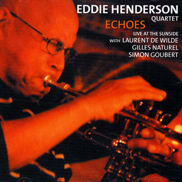 Echoes,Eddie Henderson