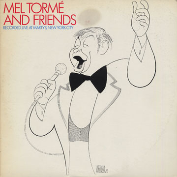 Mel Torm and friends,Mel Torme