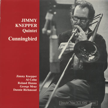 Cunningbird,Jimmy Knepper