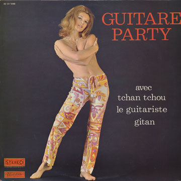 Guitare party, Tchan-tchou