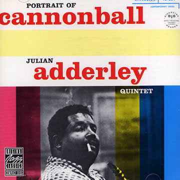 Portrait of Cannonball,Cannonball Adderley