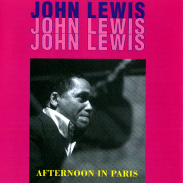 afternoon in Paris,John Lewis