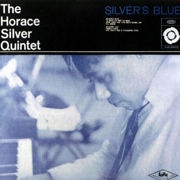 Silver's blue,Horace Silver