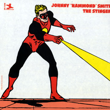 The stinger,Johnny 'hammond' Smith