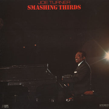 smashing thirds,Joe Turner