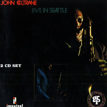 Live in Seattle,John Coltrane , Pharoah Sanders