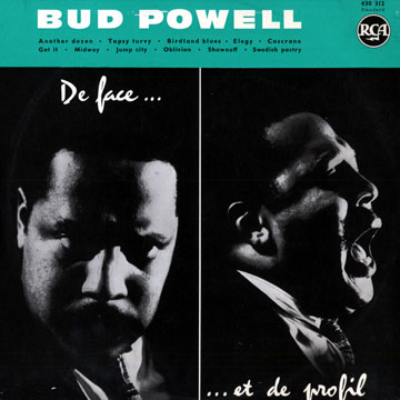 De face... et de profil, Bud Powell