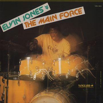 the main force,Elvin Jones