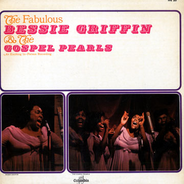 The fabulous Bessie Griffin & the Gospel Pearls,Bessie Griffin