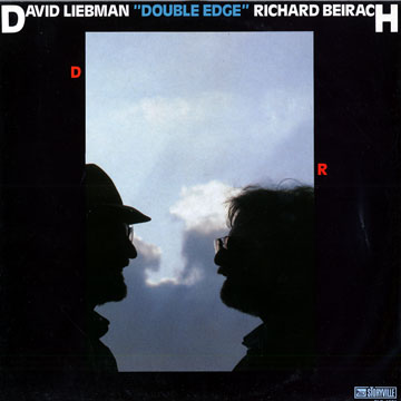 Double edge,Richie Beirach , Dave Liebman