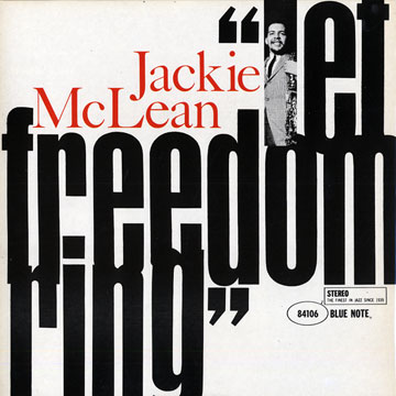 Let freedom ring,Jackie McLean