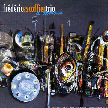 � demain,Frederic Escoffier