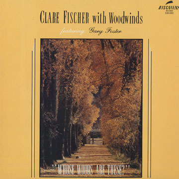 whose woods are these?,Clare Fischer