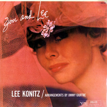 You and Lee,Lee Konitz