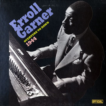 Overture to dawn,Erroll Garner