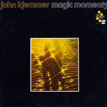 Magic moments,John Klemmer