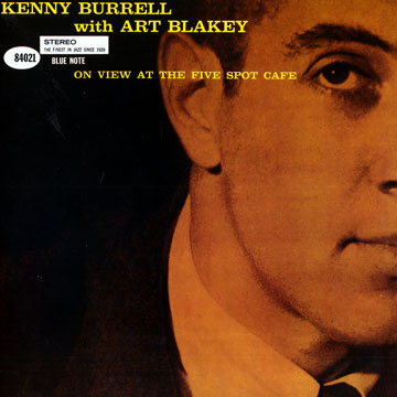 On view at the five spot cafe, Kenny Burrell