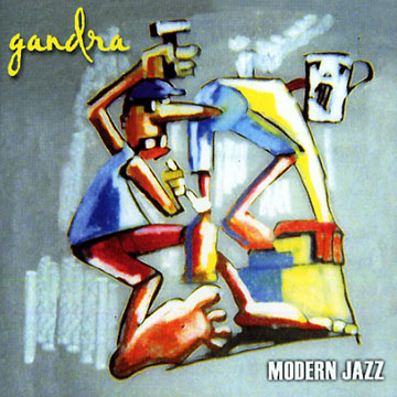 Gandra, Modern Jazz Group