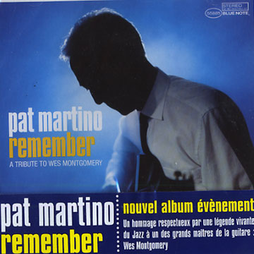 Remember a tribute to Wes Montgomery,Pat Martino
