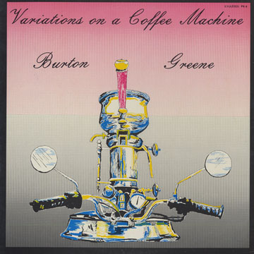 Variations on a coffee machine,Burton Greene