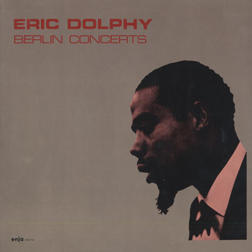 Berlin concerts,Eric Dolphy