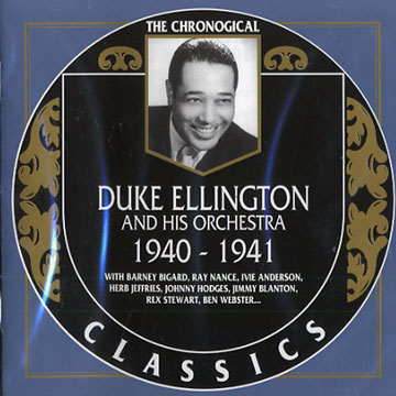 Duke Ellington and his orchestra 1940 - 1941,Duke Ellington