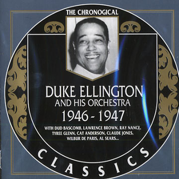 Duke Ellington and his orchestra 1946 - 1947,Duke Ellington