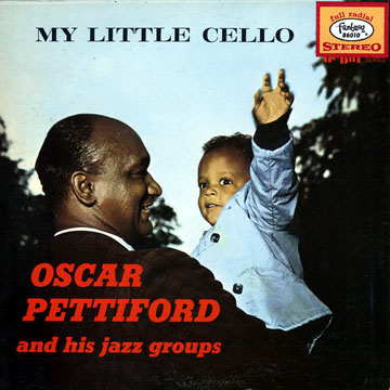 My little cello,Oscar Pettiford