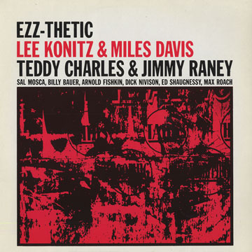 Ezz-thetic,Miles Davis , Lee Konitz