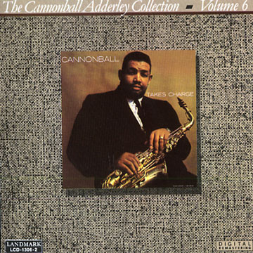 Takes charge Volume 6,Cannonball Adderley