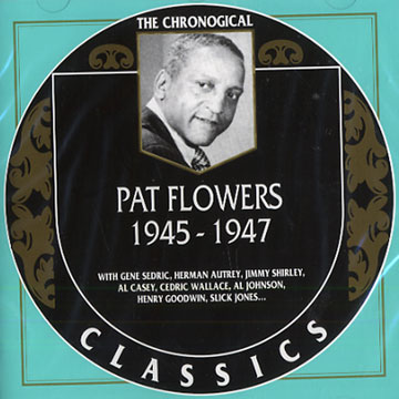 Pat Flowers 1945 - 1947,Pat Flowers