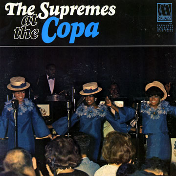 The Supremes at the Copa, The Supremes