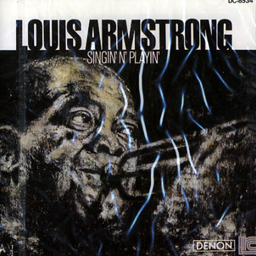 Singin' n' playin',Louis Armstrong