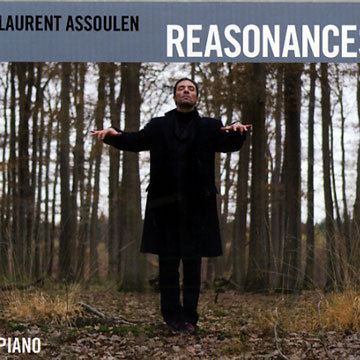 Reasonances,Laurent Assoulen