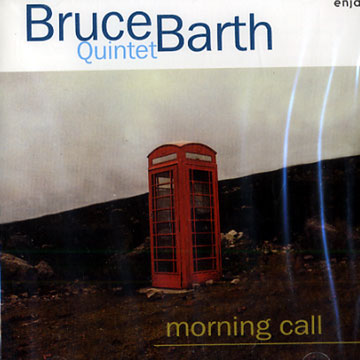 Morning call,Bruce Barth