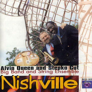 Nishvill,Stjepko Gut , Alvin Queen