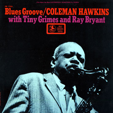 blues groove,Coleman Hawkins