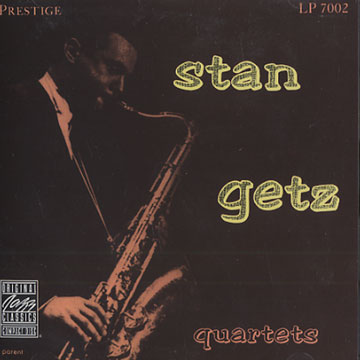 Quartets,Stan Getz