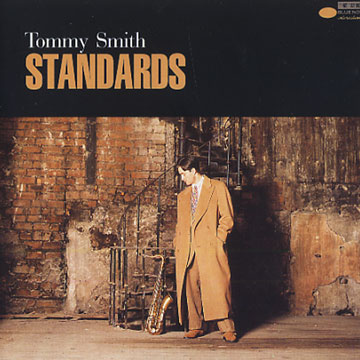 Standards,Tommy Smith