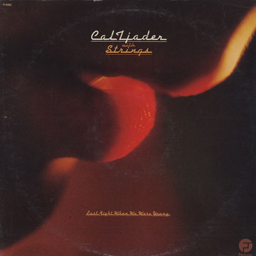 Last Night When We Were Young,Cal Tjader