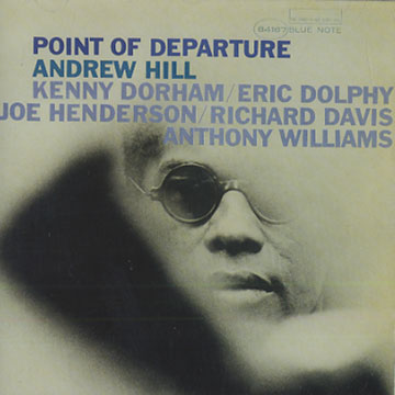 Point Of Departure,Andrew Hill