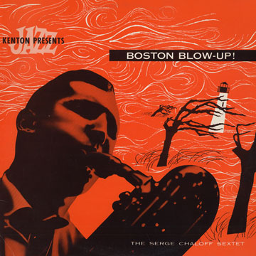 Boston blow-up !,Serge Chaloff